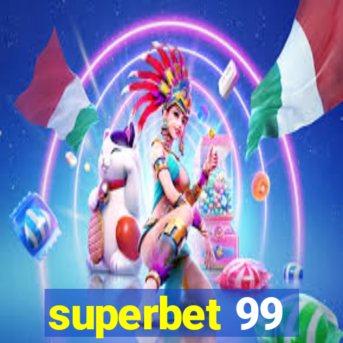 superbet 99